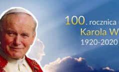 100 lecie urodzin Papieża Polaka. Słowa Jana Pawła II wciąż aktualne